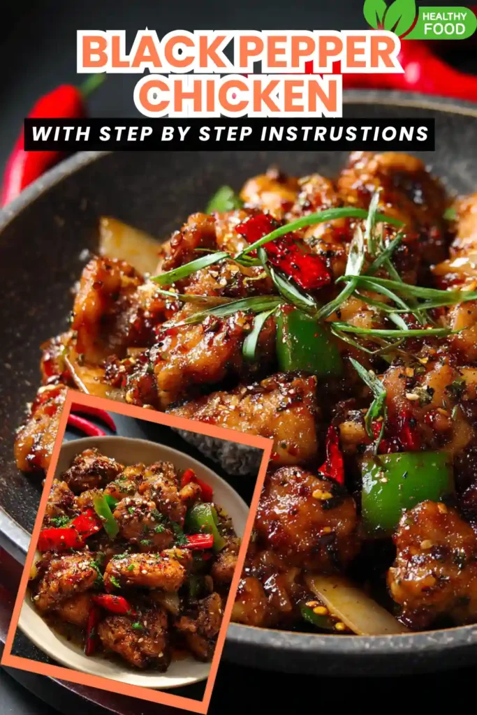 Spicy black pepper chicken with bell peppers in a bowl, bold text overlay and garnish